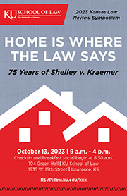 Home is Where the Law Says: 75 Years of Shelley v. Kraemer