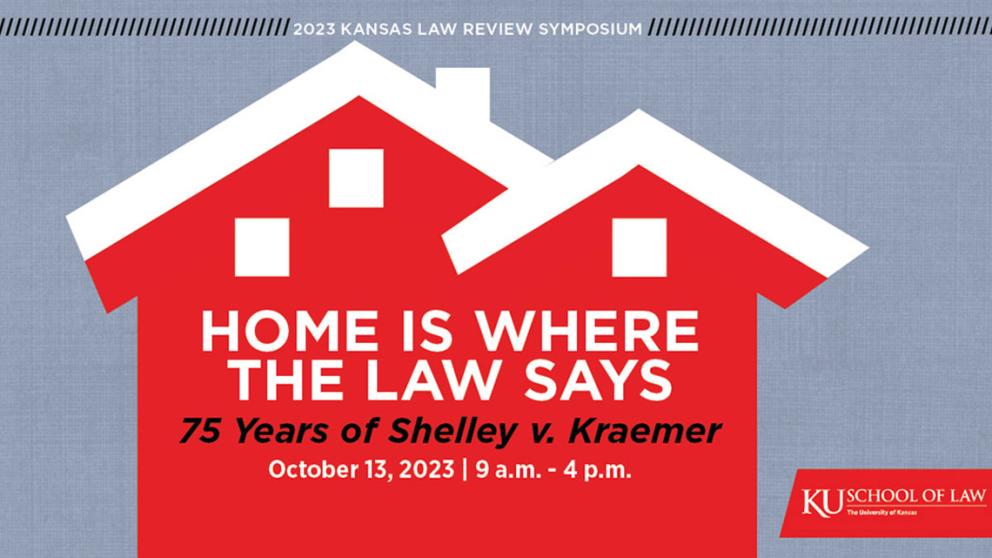 Home is Where the Law Says: 75 Years of Shelley v. Kraemer